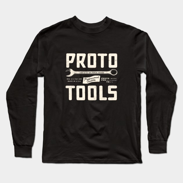 Proto Tools 2 by Buck Tee Long Sleeve T-Shirt by Buck Tee